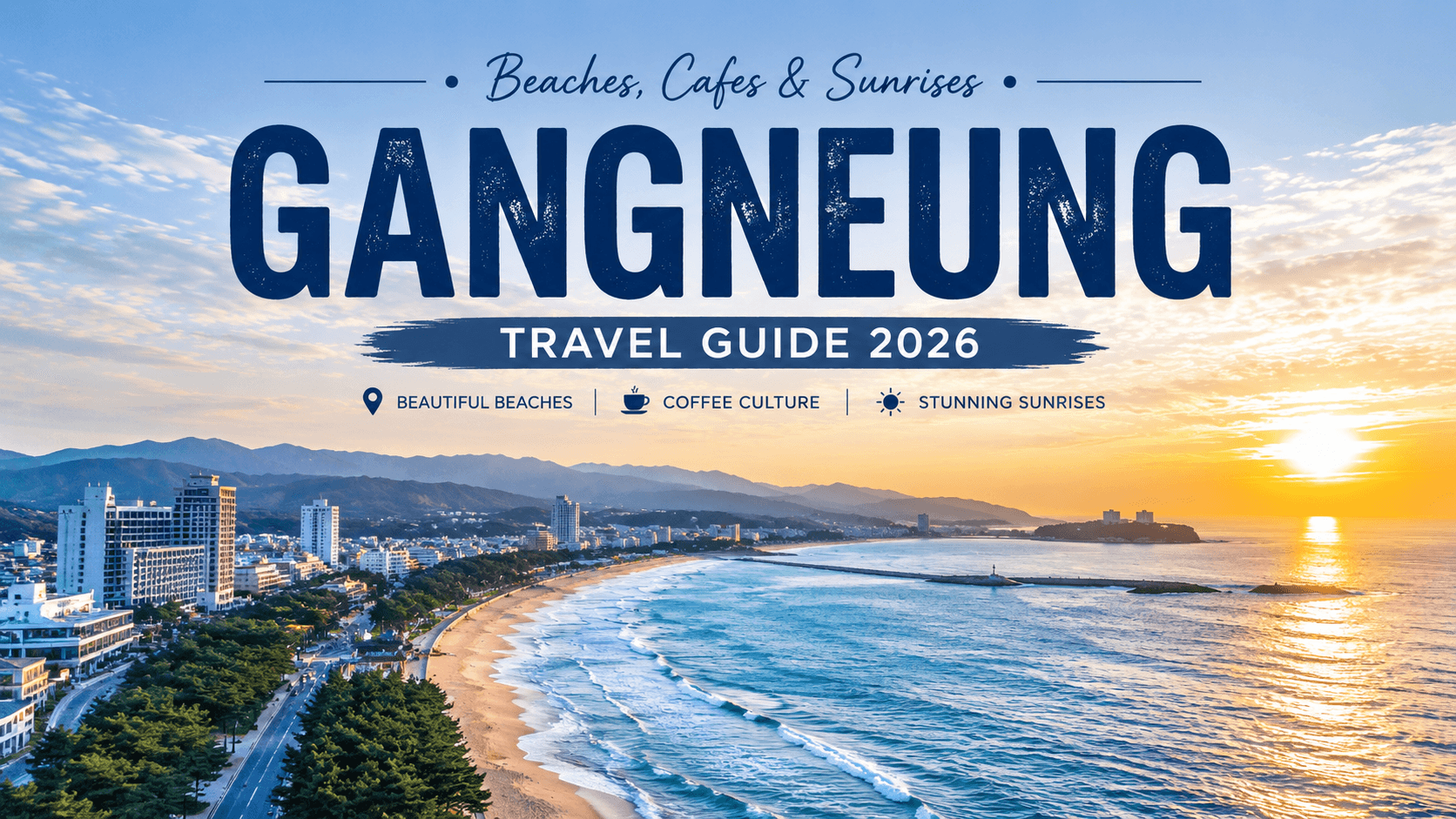Gangneung coastline at sunrise with Gyeongpo Beach and ocean views