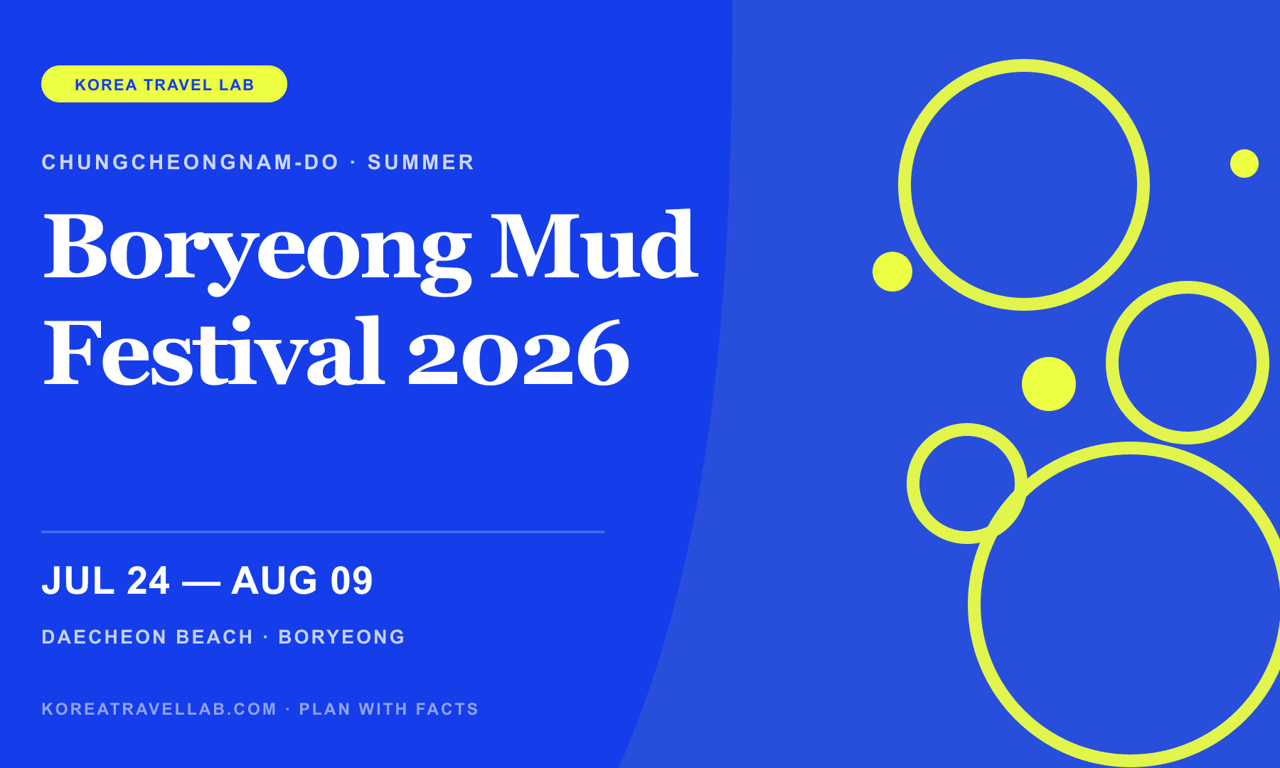 Boryeong Mud Festival 2026 — July 24 to August 9 at Daecheon Beach