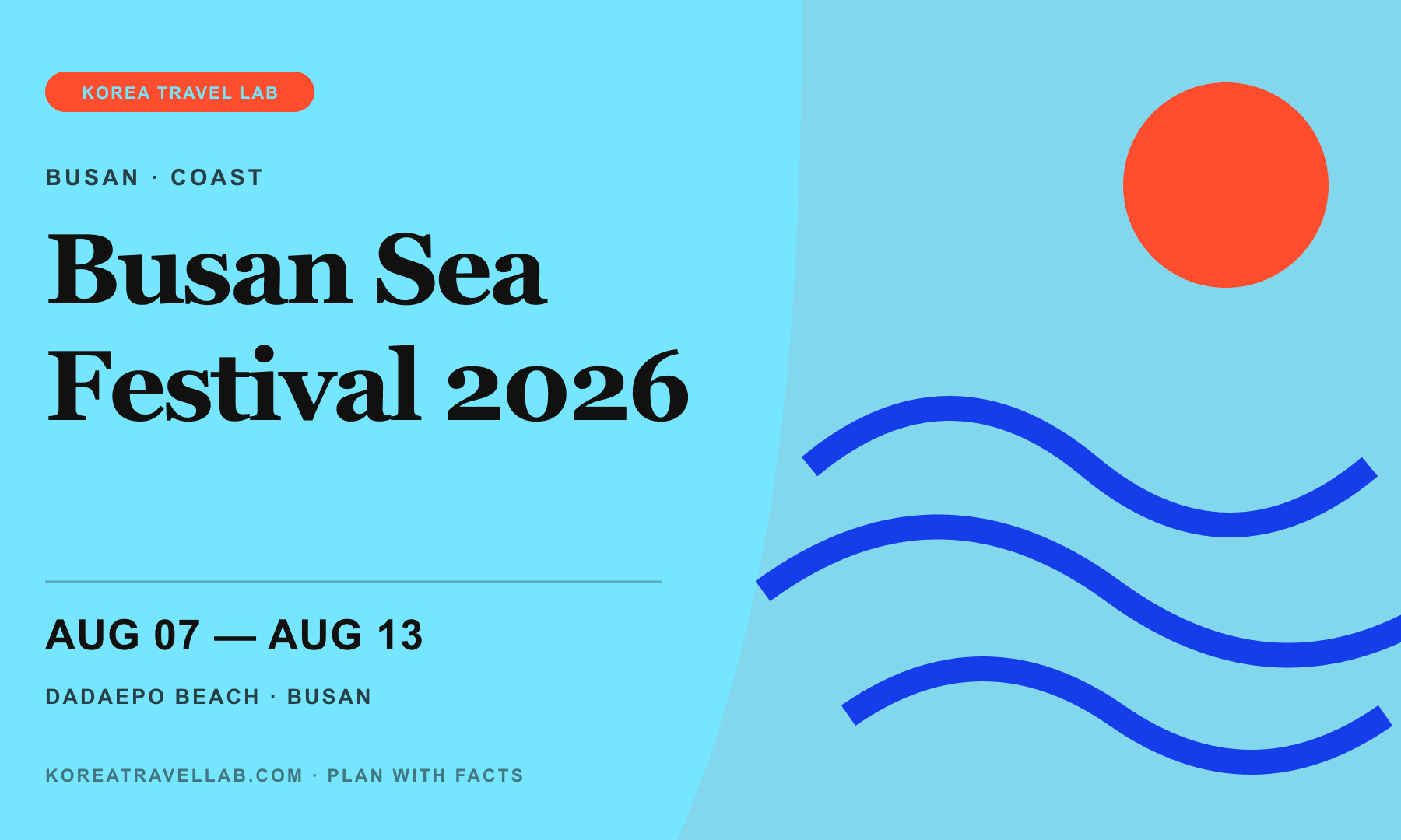 Busan Sea Festival 2026 — August 7 to 13 at Dadaepo Beach